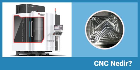 CNC Nedir?